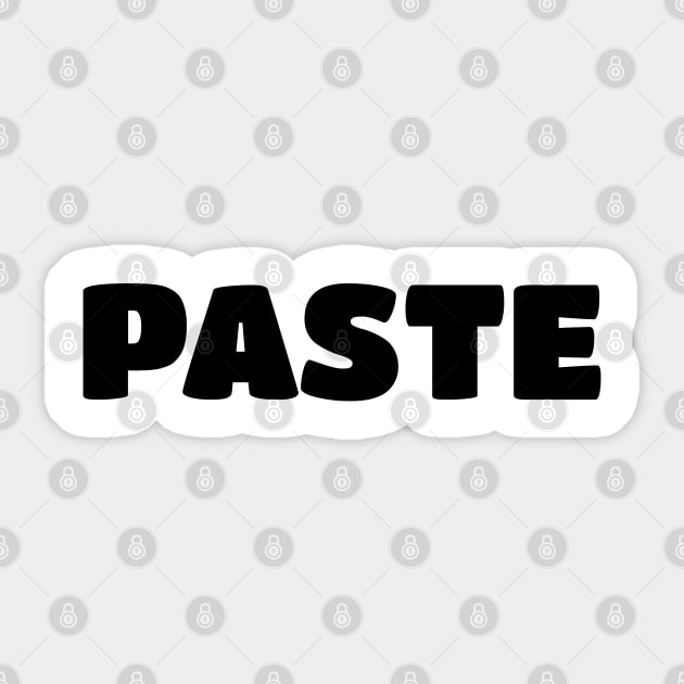 Paste - Copy Parent/Child Ctrl+V & Ctrl+C Sticker by PozureTees108